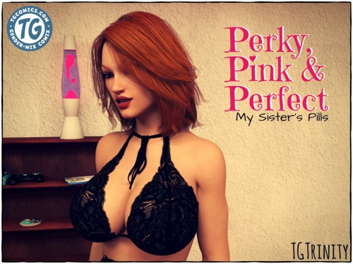 TGTrinity - Perky, Pink & Perfect – My Sister’s Pills 3D Porn Comic