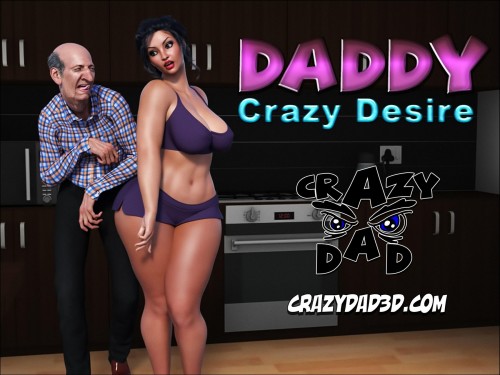 CrazyDad3D - Daddy Crazy Desire 01 3D Porn Comic