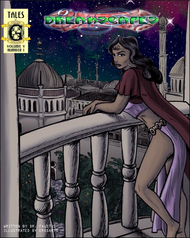 Erosarts - Tales of Gnosis College Comix Vol. 5 - Dreamscapes Porn Comics