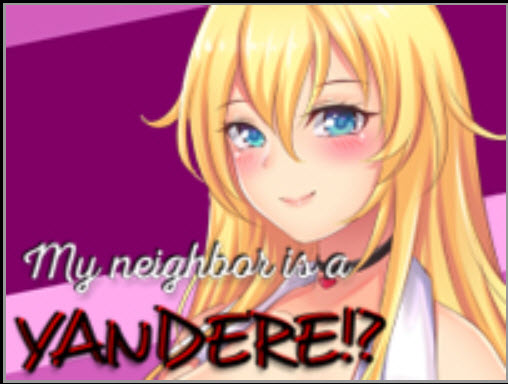 Maranyo Games - My Neighbor Is A Yandere 1-2 Porn Game