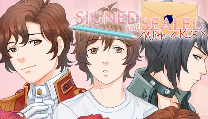 Signed and Sealed With a Kiss - Completed By Reine Works Porn Game